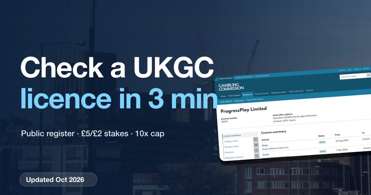 UKGC-Licensed Betting Sites 2026: How to Check a Licence in 3 Minutes (and What Changed)